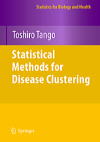 Statistical Methods for Disease Clustering
